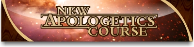 New Apologetics Course